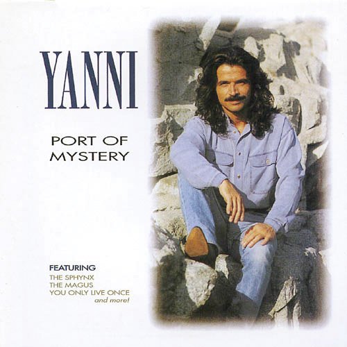 Yanni/Port Of Mystery