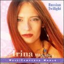 Irina Mikhailova/Russian Twilight