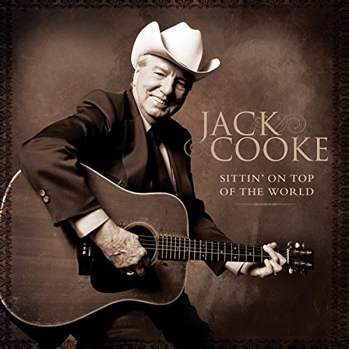 Jack Cooke Sittin' On Top Of The World 