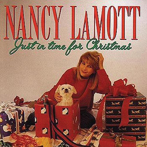 Nancy Lamott/Just In Time For Christmas