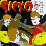 Sicko/You Can Feel The Love In This