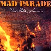 MAD PARADE/GOD BLESS AMERICA