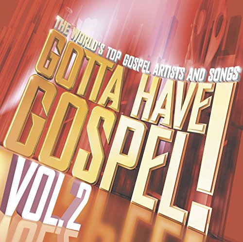 Gotta Have Gospel!/Vol. 2-Gotta Have Gospel!@Cage/Moss/Carr/Rizen/Tonex@Incl. Bonus Dvd
