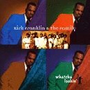 Kirk & Family Franklin/Whatcha Lookin' 4
