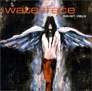 WATERFACE/SEVEN DAYS