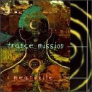 Trance Mission/Meanwhile