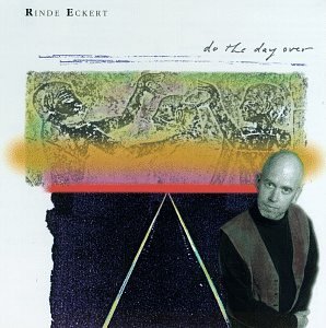 Rinde Eckert/Do The Day Over