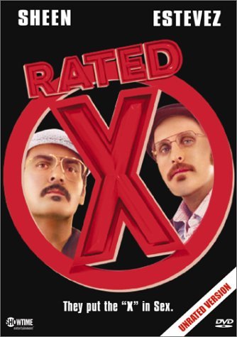 Rated X/Sheen/Estevez/Weigel/Hutson/Wa@Clr/Cc@Nr