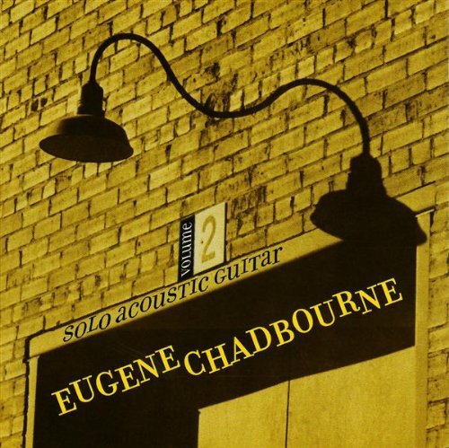 Eugene Chadbourne Vol. 2 Solo Acoustic Guitar 