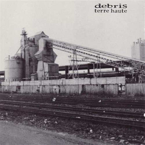 Debris/Terre Haute