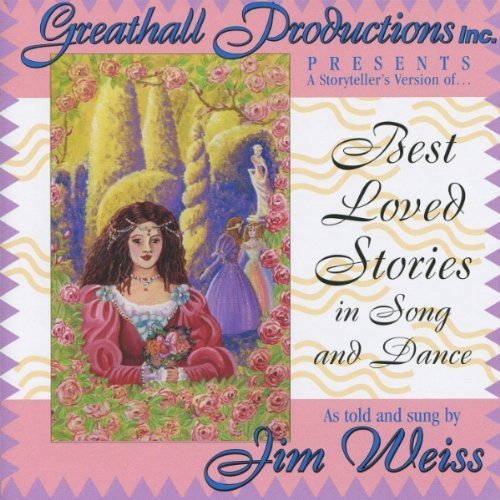 Jim Weiss Best Loved Stories In Song & D 