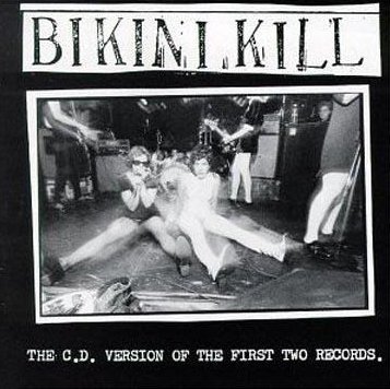 Bikini Kill/Bikini Kill
