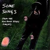 Some Songs from the Kill Rock Stars Singles/Some Songs from the Kill Rock Stars Singles@Bikini Kill/Unwound/Smith@Team Dresch/Godheadsilo