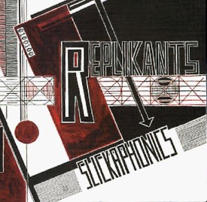 Replikants/Slickaphonics