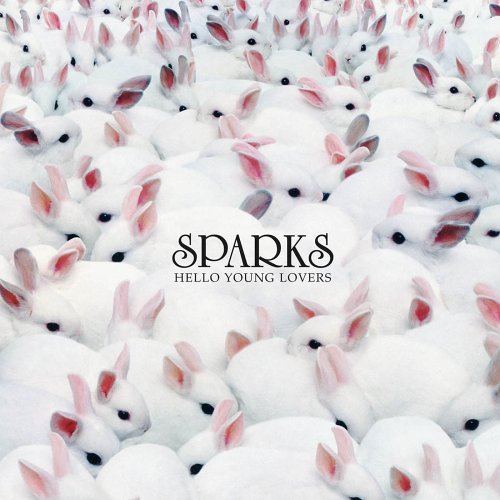 Sparks/Hello Young Lovers