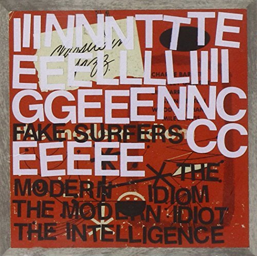 Intelligence/Fake Surfers