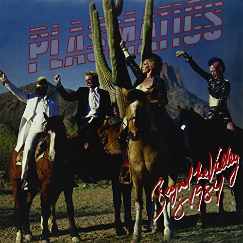 Plasmatics/Beyond The Valley Of 1984