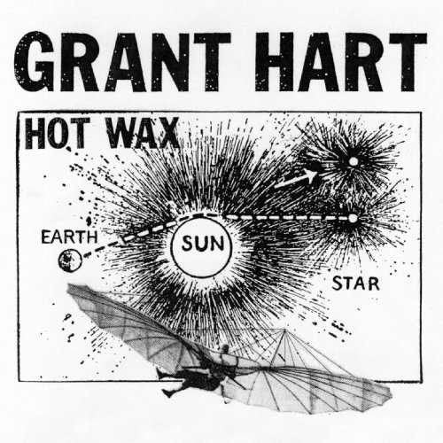 Grant Hart/Hot Wax