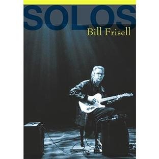 Bill Frisell/Solos: The Jazz Sessions@Nr