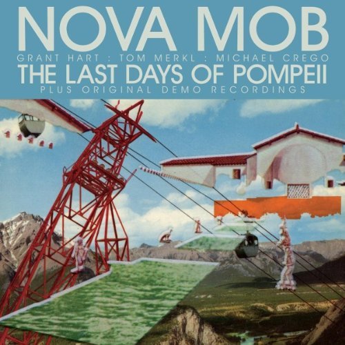 Nova Mob/Last Days Of Pompeii@Special Ed.