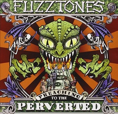 Fuzztones/Preaching To The Perverted