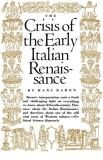 Hans Baron Crisis Of The Early Italian Renaissance Revised Edition Revised 