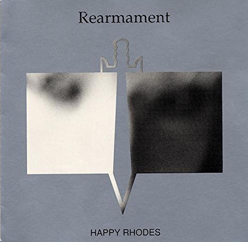 Happy Rhodes/Rearmament