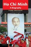 Pierre Brocheux Ho Chi Minh 