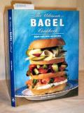 Sara Maxwell Ultimate Bagel Cookbook 