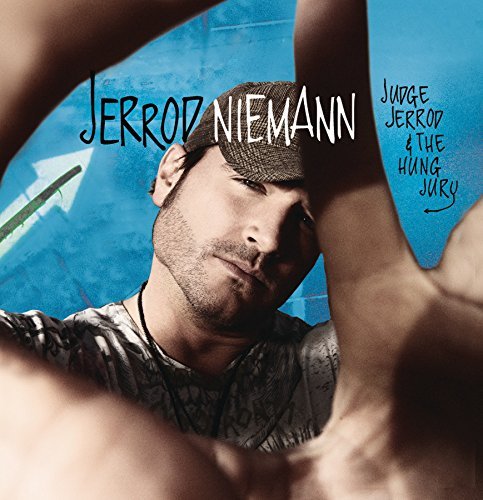 Jerrod Niemann/Judge Jerrod & The Hung Jury@Judge Jerrod & The Hung Jury