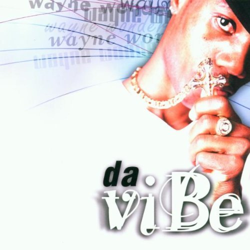 Wayne Wonder/Da Vibe