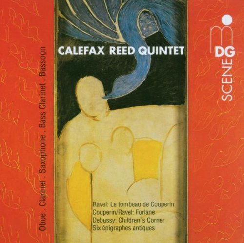 Maurice Ravel/Tombeau De Couperin@Calefax Reed Quintet