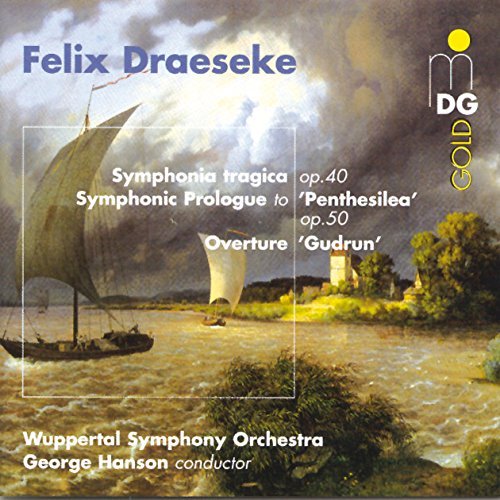 F. Draeseke/Sinfonia Tragica/Overture Of@Hanson/Wuppertal So