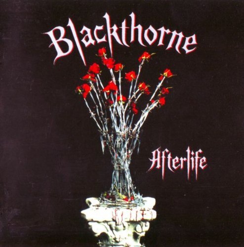 Blackthorne/Afterlife