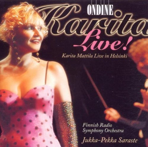 Karita Mattila/Karita Live@Mattila (Sop)@Saraste/Finnish Rso
