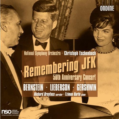 Bernstein/Lieberson/Gershwin/S/Remembering Jfk-50th Anniversa@Eschenbach/National Symphony O
