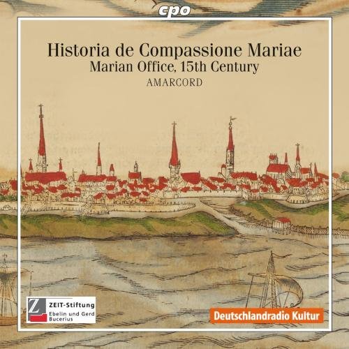 Amarcord/Historia De Compassione Mariae@Amarcord
