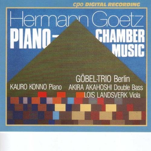 H. Goetz/Trio Pno 1/Qt Pno/Qnt Pno/3 P@Landsverk (Va)/Akahoshi (Dbl@Gobel Trio Berlin