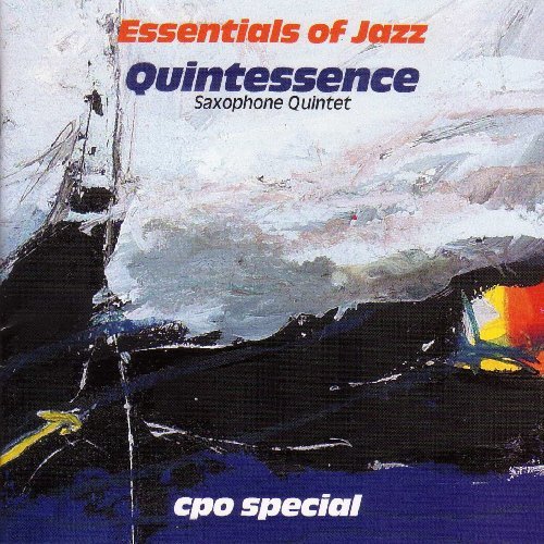 Quintessence Saxophone Quintet/Essentials Of Jazz