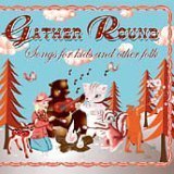 Gather Round Gather Round L031 Dvna 