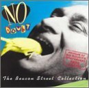 No Doubt/Beacon Street Collection