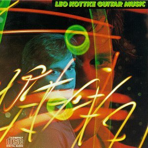 Leo Kottke/Guitar Music