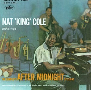 Nat King Cole/Complete After Midnight