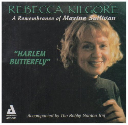 Rebecca Kilgore/Remembrance Of Maxine Sullivan@T/T Maxine Sullivan