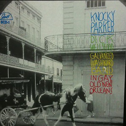 Parker/Wellstood & Galvanized/In Gay Old New Orleans