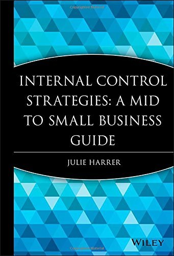 Julie Harrer Internal Control Strategies 