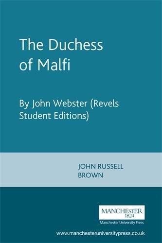 Webster,John/ Brown,John Russell (EDT)/The Duchess of Malfi