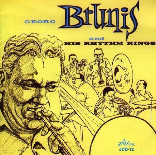 Georg & His Rhythm King Brunis/Georg Brunis & His Rhythm King