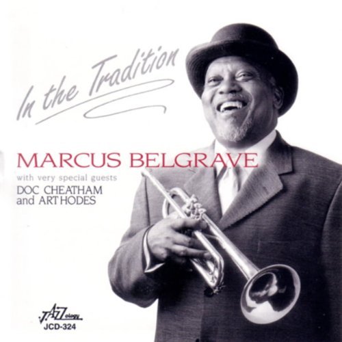 Belgrave/Cheatham/Hodes/In The Tradition