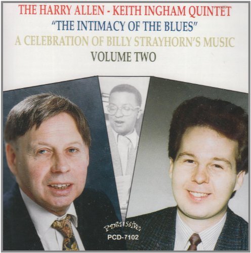 Harry Allen-Keith Ingham Quint/Celebration Of Strayhorn-Intim